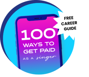 100 ways to get paid as a singer