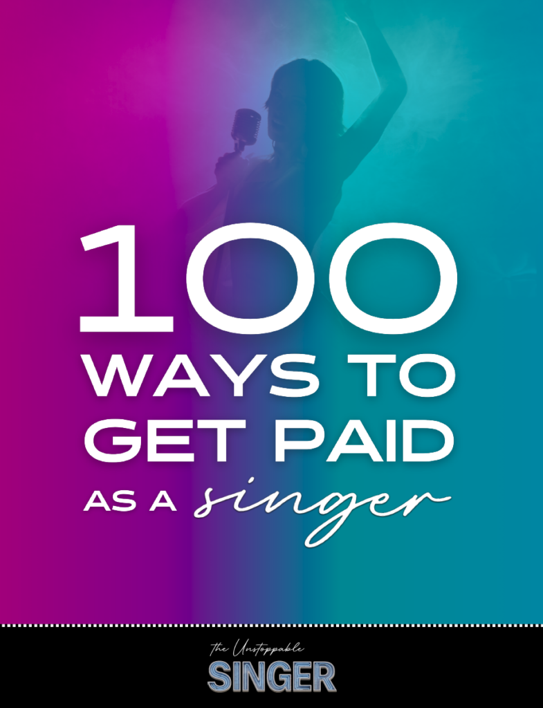 100 Ways to Get Paid as a Singer